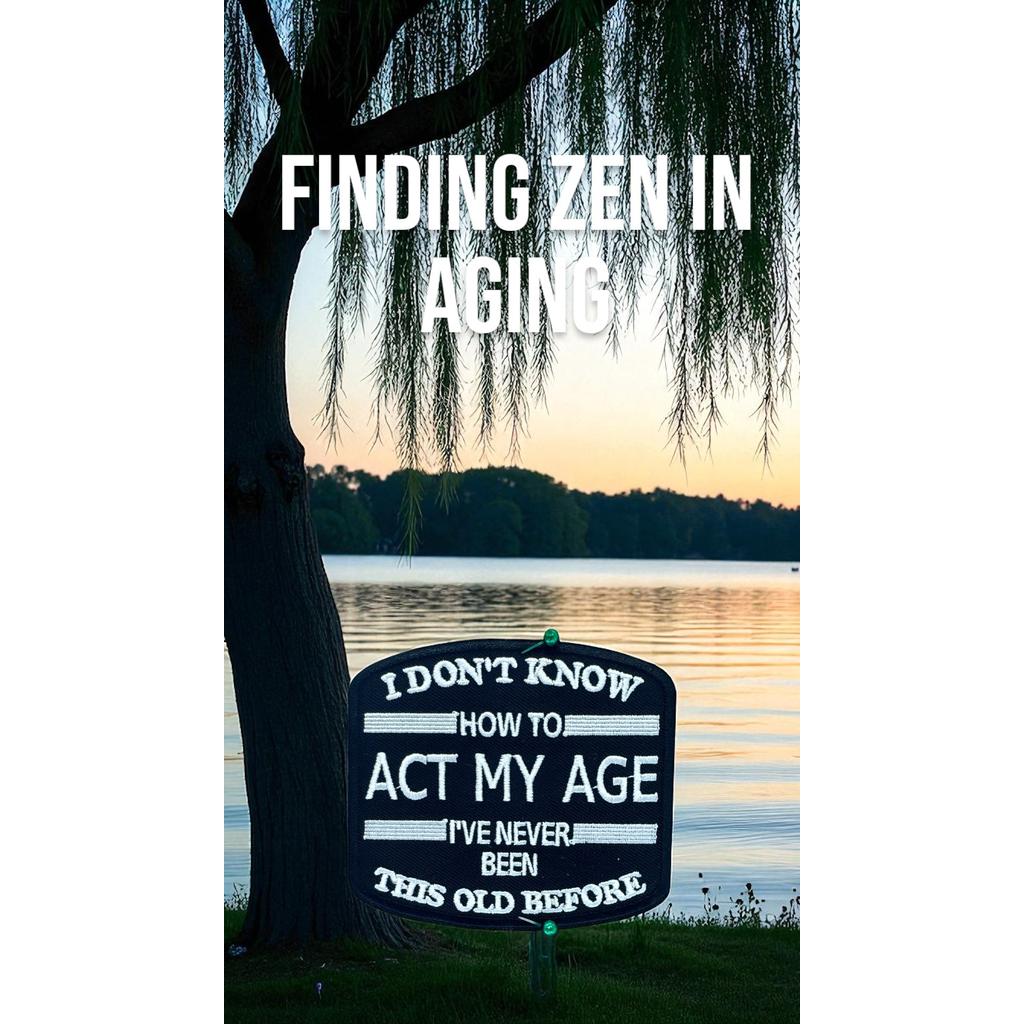 How to act my age haalarimerkki - Hoopee.fi