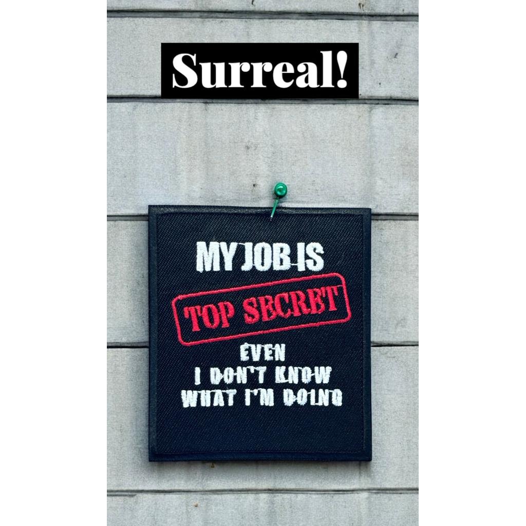 My job is Top Secret haalarimerkki - Hoopee.fi