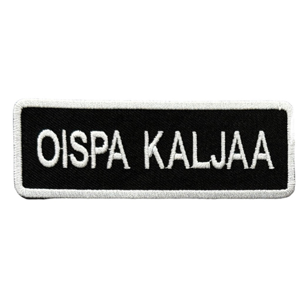 Oispa kaljaa kangasmerkki - Hoopee.fi