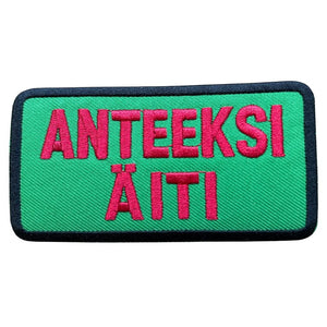 Anteeksi Äiti haalarimerkki - Hoopee.fi