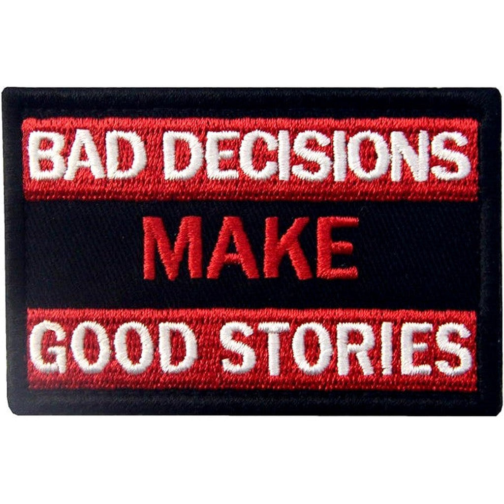 Bad decisions kangasmerkki - Hoopee.fi