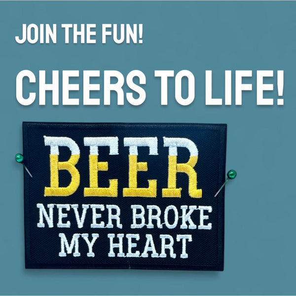 Beer never broke my heart haalarimerkki 6,5×9 cm - Hoopee.fi