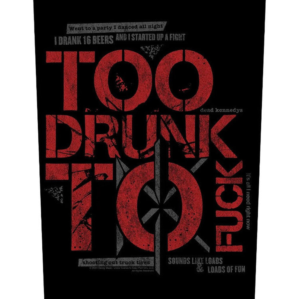 Dead Kennedys - Too drunk selkämerkki - Hoopee.fi