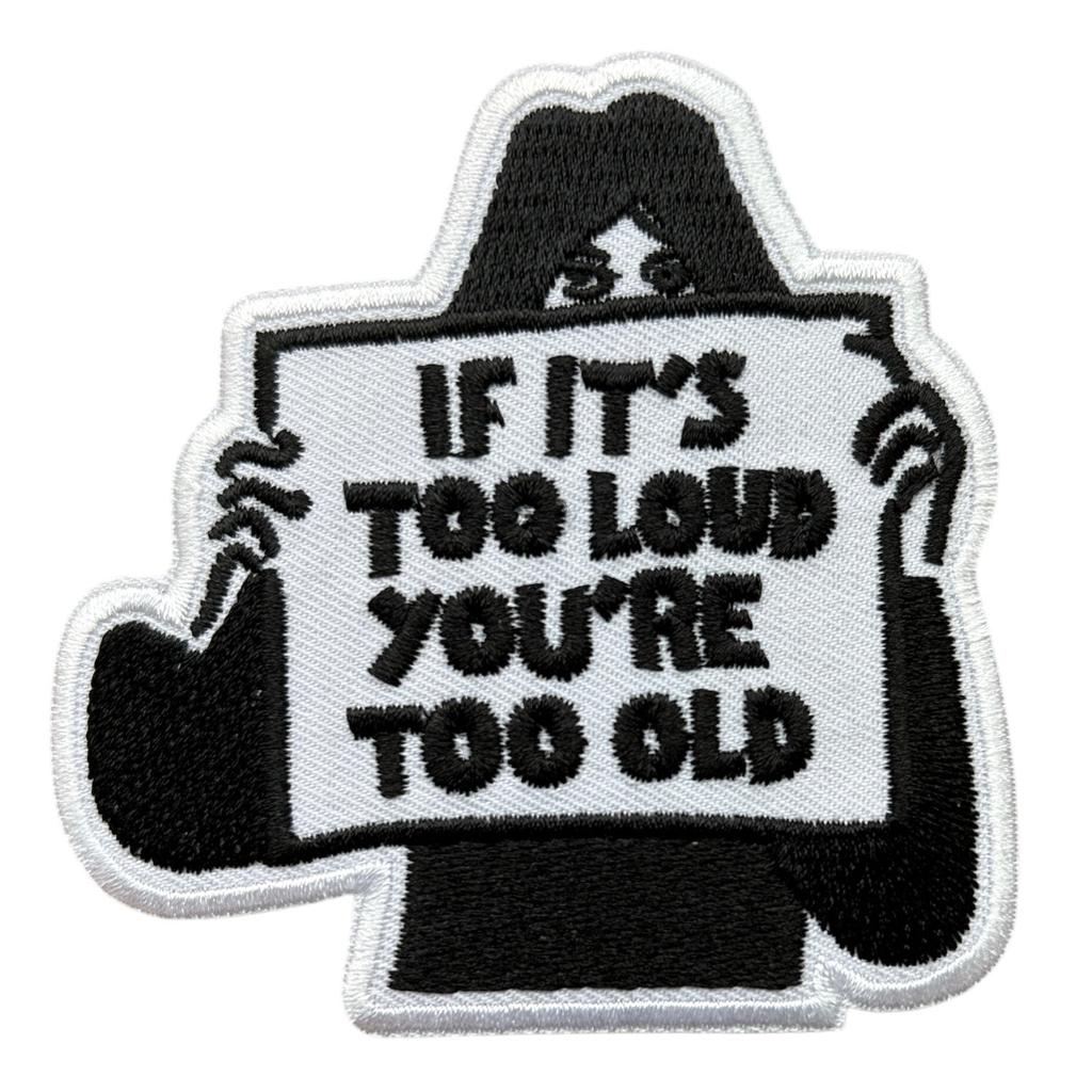 If it is too loud you are too old hihamerkki - Hoopee.fi