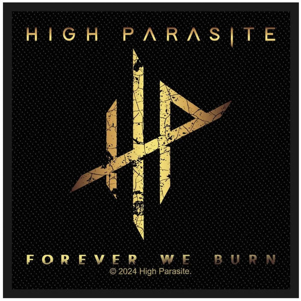 High Parasite - Forever We Burn hihamerkki – kangasmerkki - Hoopee.fi