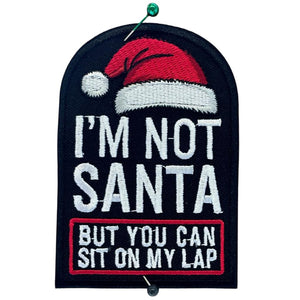 I am not Santa haalarimerkki - Hoopee.fi