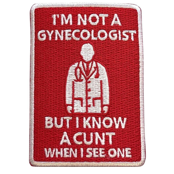 I am not a gynecologist haalarimerkki - Hoopee.fi