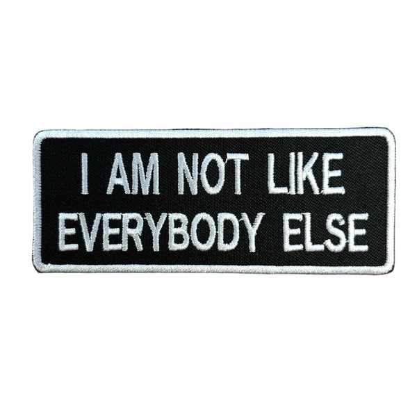 I am not like everybody else hihamerkki - Hoopee.fi