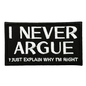 I never argue hihamerkki - Hoopee.fi