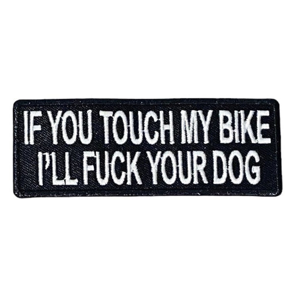 If you touch my bike EURON hihamerkki - Hoopee.fi