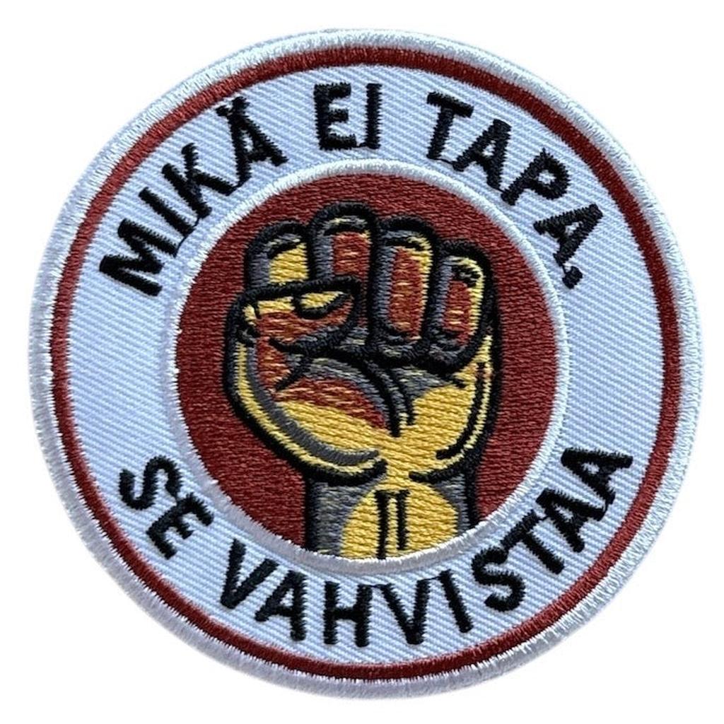 Mikä ei tapa brodeerattu kangasmerkki - Hoopee.fi