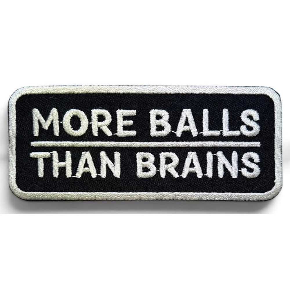 More balls than brains kangasmerkki - Hoopee.fi