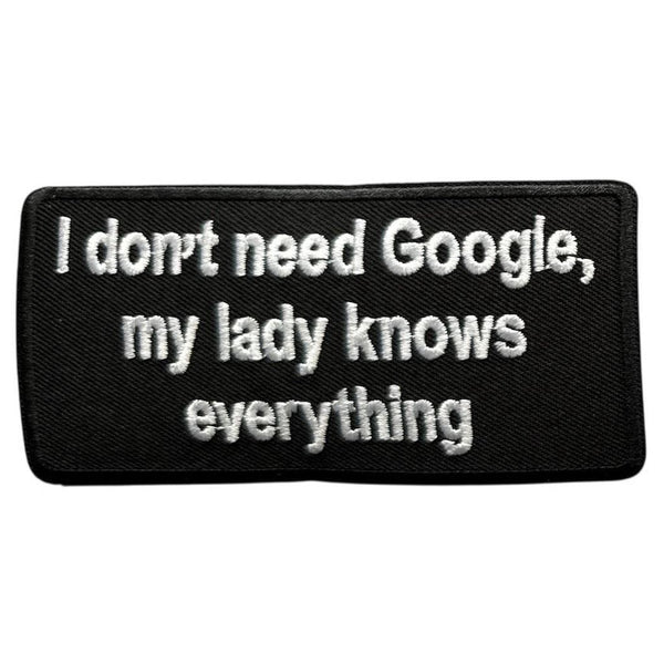 My lady knows everything haalarimerkki - Hoopee.fi