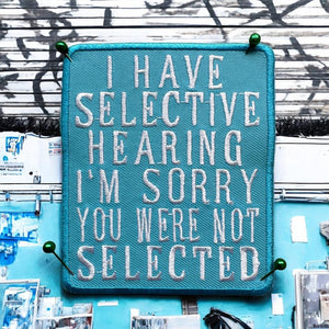 Selective hearing haalarimerkki - Hoopee.fi