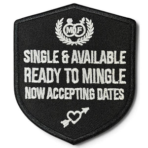 Single and Available haalarimerkki - Hoopee.fi