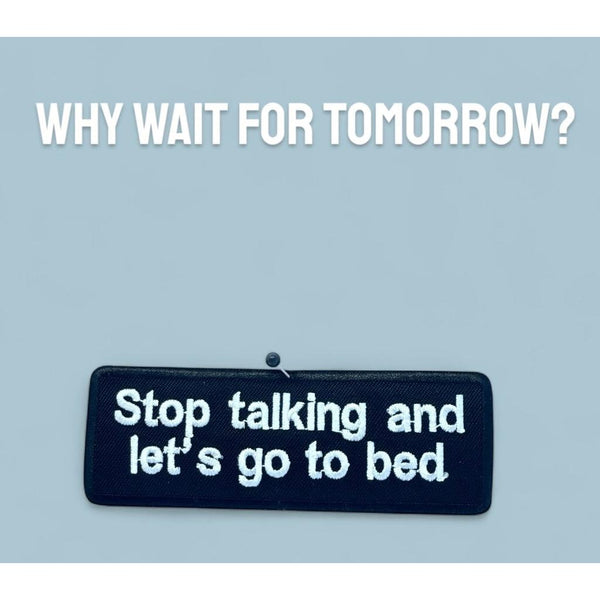 Stop Talking haalarimerkki 3×11 cm - Hoopee.fi