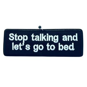 Stop Talking haalarimerkki 3×11 cm - Hoopee.fi