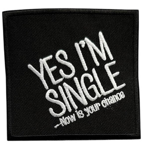 Yes I am single haalarimerkki - Hoopee.fi