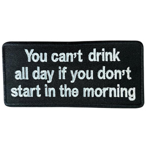 You cant drink all day hihamerkki - Hoopee.fi