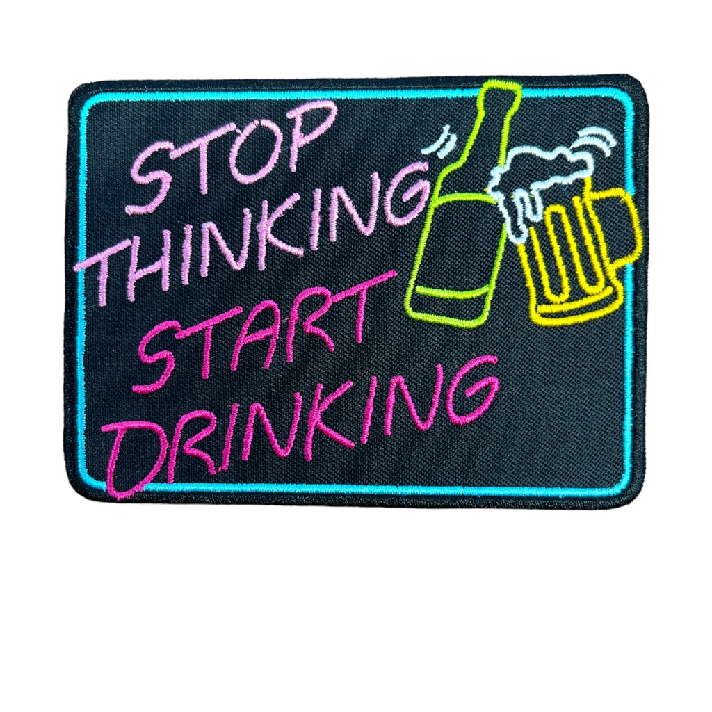 Stop Thinking Start Drinking hihamerkki - Hoopee.fi