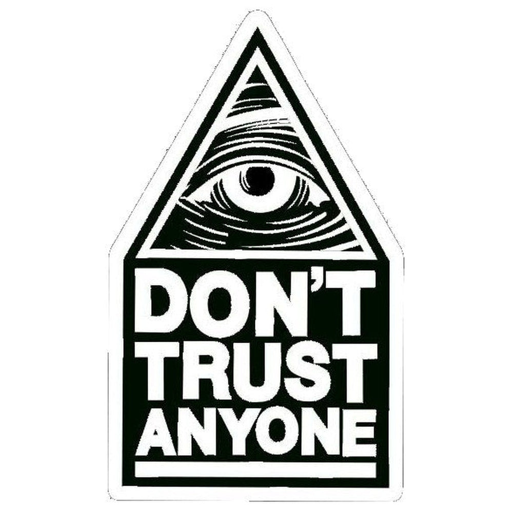 Don't Trust Anyone tarra - Hoopee.fi