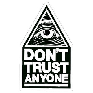 Don't Trust Anyone tarra - Hoopee.fi