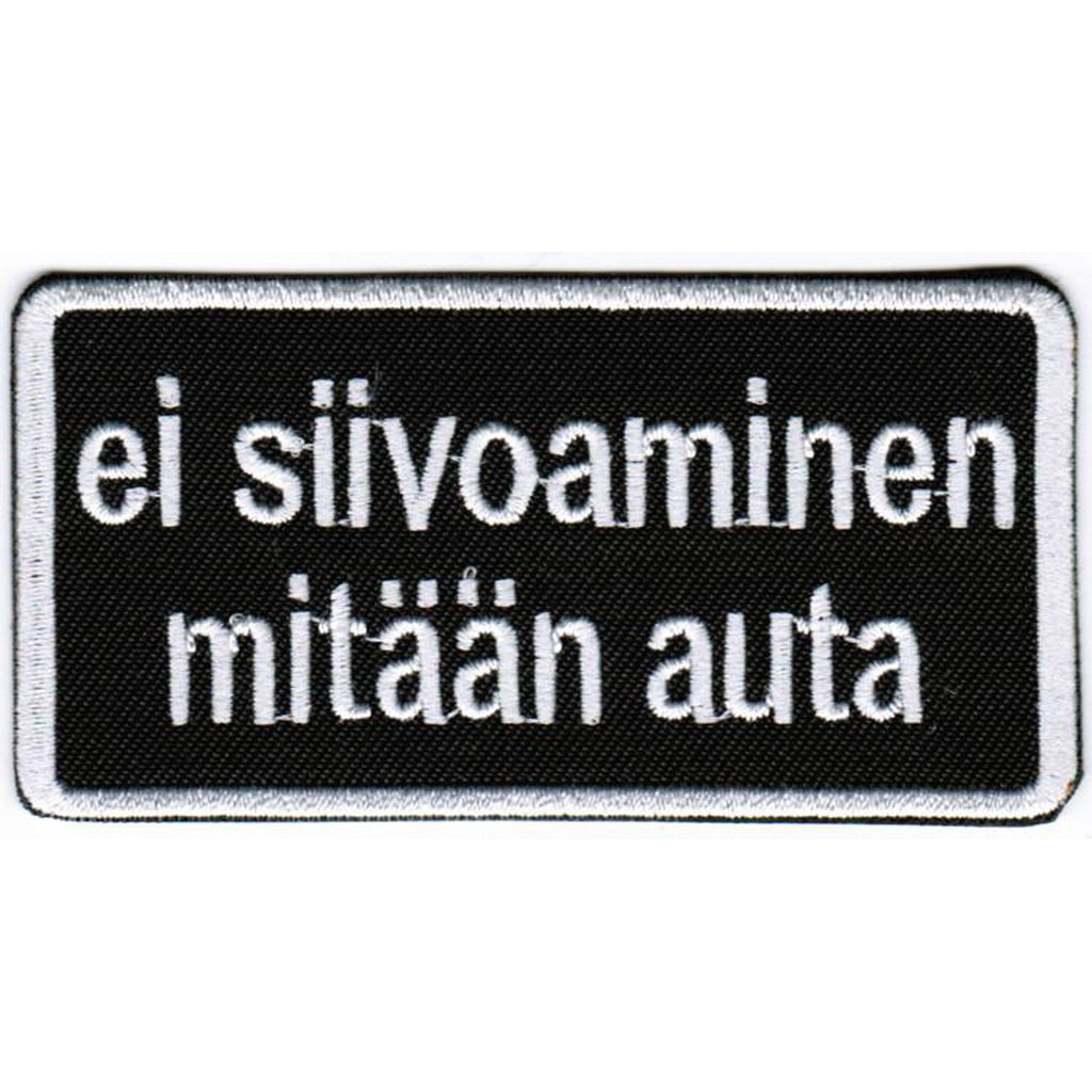 Ei siivoaminen mitään auta hihamerkki - Hoopee.fi