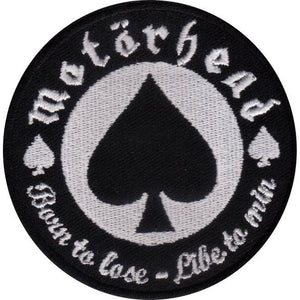 Motörhead - Born to Lose Brodeerattu Hihamerkki / Patch 7,5 cm - Hoopee.fi