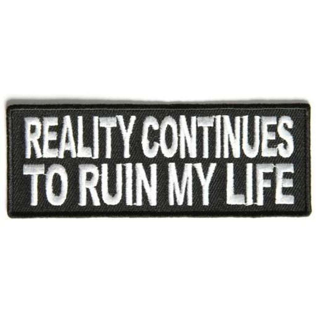 Reality continues to ruin my life hihamerkki - Hoopee.fi