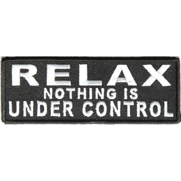 Relax nothing is under control hihamerkki - Hoopee.fi