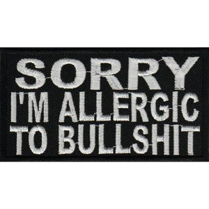 Sorry I am allergic to bullshit hihamerkki - Hoopee.fi
