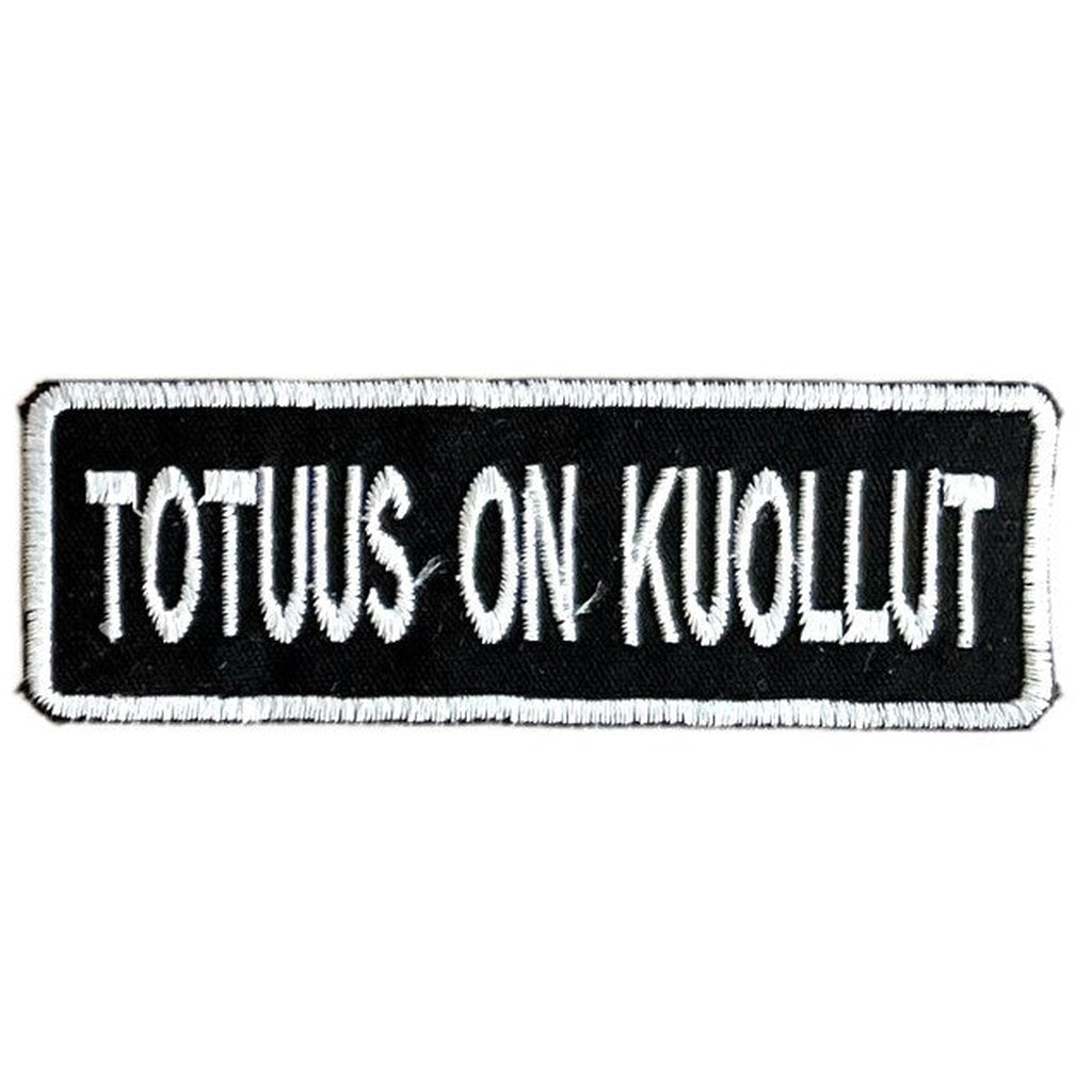 Totuus on kuollut hihamerkki - Hoopee.fi