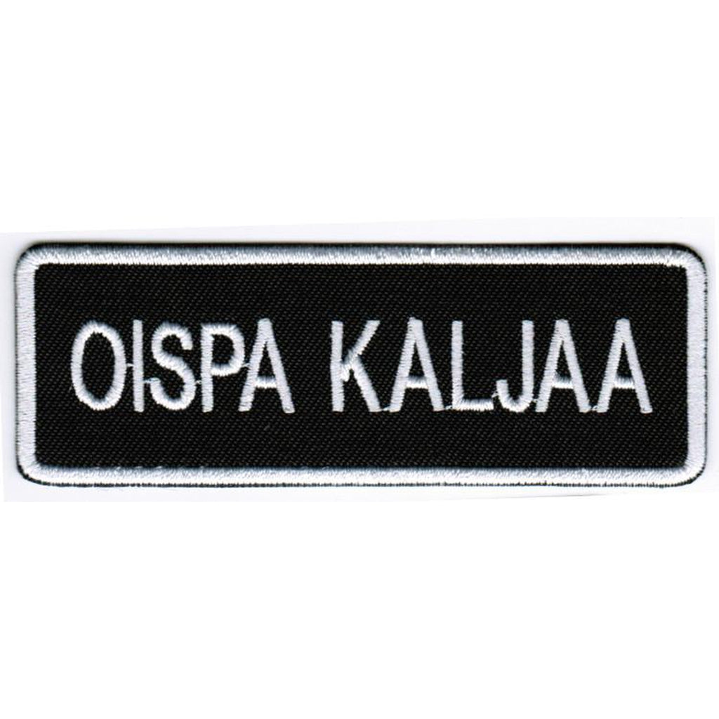 Oispa kaljaa kangasmerkki - Hoopee.fi